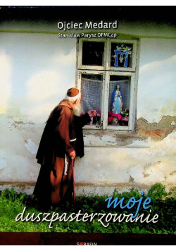 Moje duszpasterzowanie