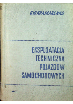 Eksploatacja Techniczna Pojazdów Samochodowych