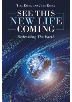 See This New Life Coming
