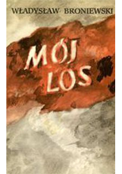 Mój los