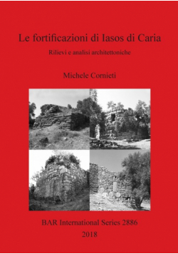 Le fortificazioni di Iasos di Caria