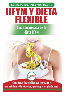 IIFYM y dieta flexible