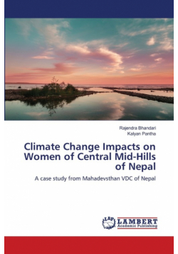 Climate Change Impacts on Women of Central Mid-Hills of Nepal