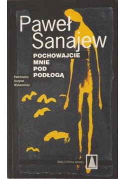 Pochowajcie mnie pod podłogą