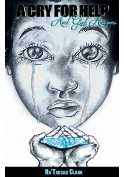 A Cry For Help