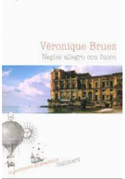Naples allegro con fuoco