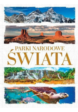Parki narodowe świata
