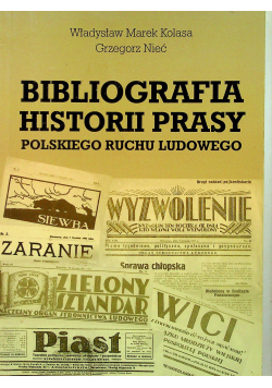 Bibliografia historii prasy polskiego ruchu ludowego
