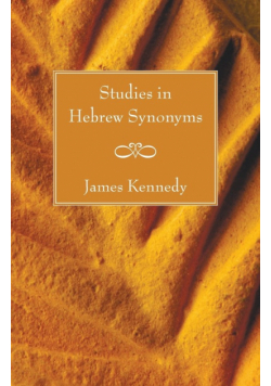 Studies in Hebrew Synonyms