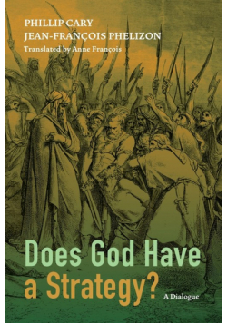 Does God Have a Strategy?