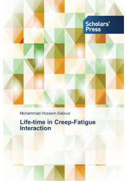 Life-time in Creep-Fatigue Interaction