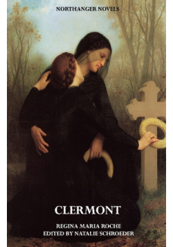 Clermont (Jane Austen Northanger Abbey Horrid Novels)