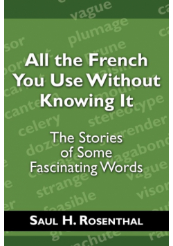 All the French You Use Without Knowing It