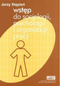 Wstęp do socjologii, psychol. i organizacji