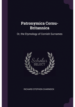 Patronymica Cornu-Britannica