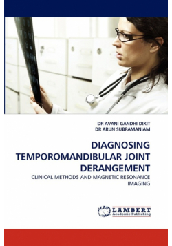 Diagnosing Temporomandibular Joint Derangement