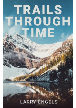 Trails Through Time