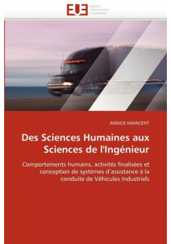 Des sciences humaines aux sciences de l''ingénieur