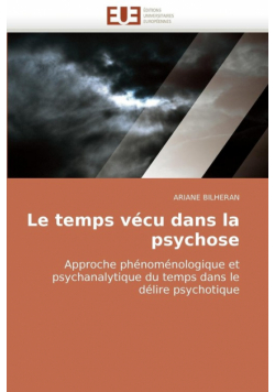 Le temps vécu dans la psychose