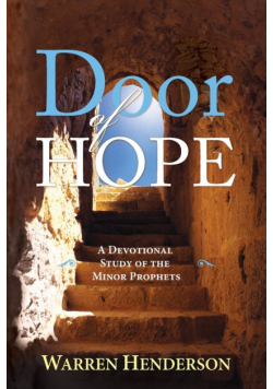 Door of Hope - A Devotional Study of the Minor Prophets