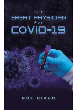 The Great  Physician for Covid-19