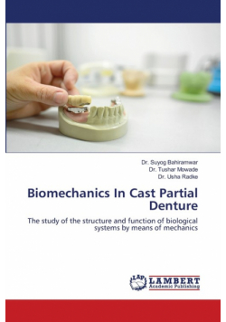 Biomechanics In Cast Partial Denture