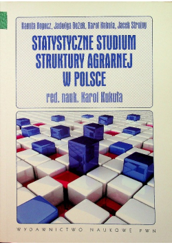 Statystyczne studium struktury agrarnej w Polsce