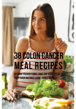 38 Colon Cancer Meal Recipes