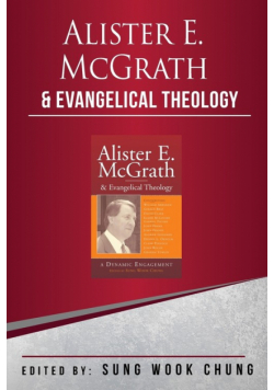 Alister E.McGrath and Evangelical Theology