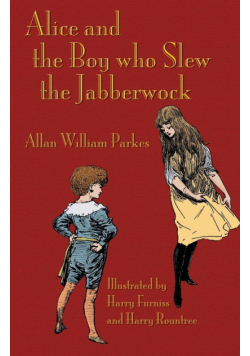 Alice and the Boy who Slew the Jabberwock