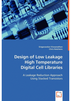 Design of Low Leakage High Temperature Digital Cell Libraries