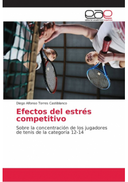Efectos del estrés competitivo