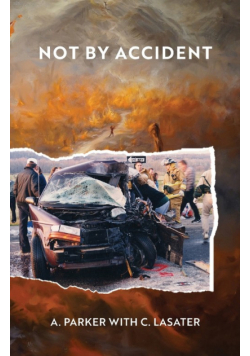 Not by Accident