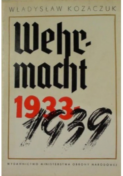 Wehrmacht 1933 - 1939