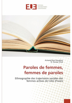 Paroles de femmes, femmes de paroles