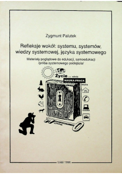 Refleksje wokół systemu systemów wiedzy systemowej języka systemowego