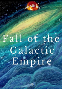Fall of the Galactic Empire