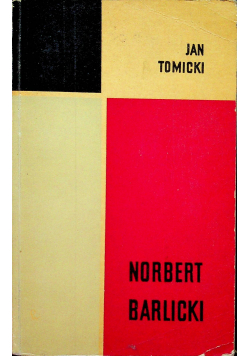 Norbert Barlicki 1880 1941