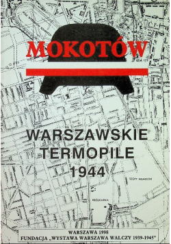 Mokotów Warszawskie Termopile 1944