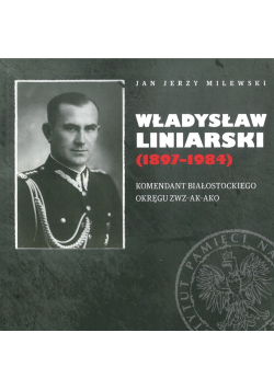 Władysław Liniarski 1897 - 1984