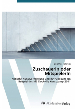 ZuschauerIn oder MitspielerIn