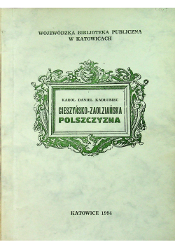Cieszyńsko Zaolziańska polszczyzna