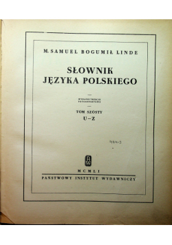 Słownik Języka Polskiego Tom VI 1860 r.