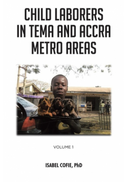Child Laborers in Tema and Accra Metro Areas