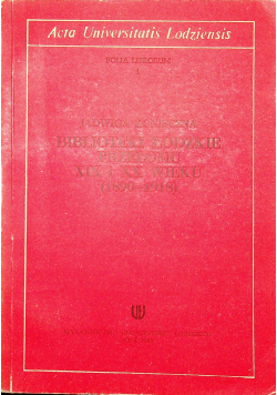 Biblioteki Łódzkie przełomu XIX i XX wieku