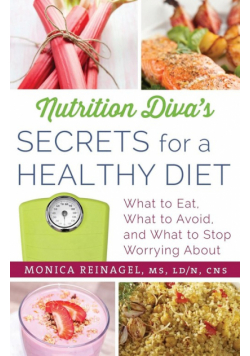 Nutrition Diva's Secrets for a Healthy Diet