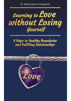 Learning to Love without Losing Yourself