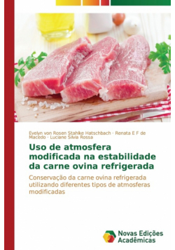 Uso de atmosfera modificada na estabilidade da carne ovina refrigerada