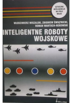 Inteligentne roboty wojskowe