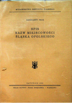 Spis Nazw Miejscowości Śląska Opolskiego 1939 r.